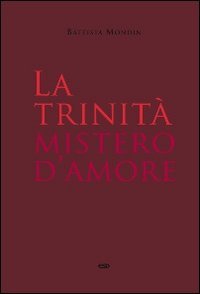 La Trinità mistero d'amore