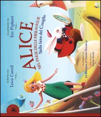 Alice nel paese delle meraviglie. Nella tana del coniglio