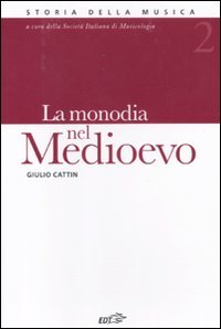 La monodia nel Medioevo