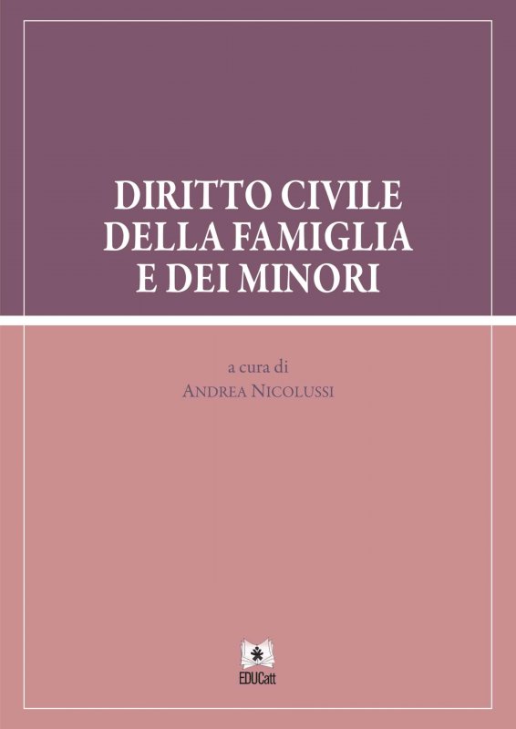 Diritto Civile Della Famiglia E Dei Minori