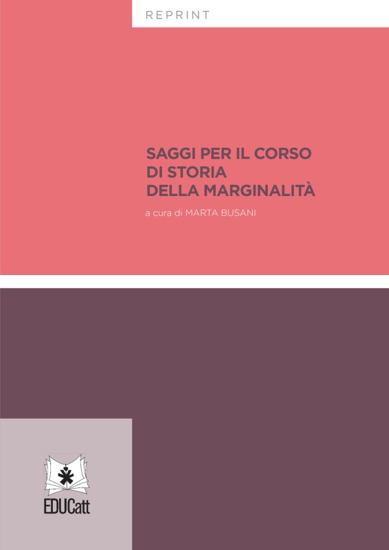Saggi Per Il Corso Di Storia Della Marginalita