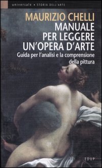 Manuale per leggere un'opera d'arte