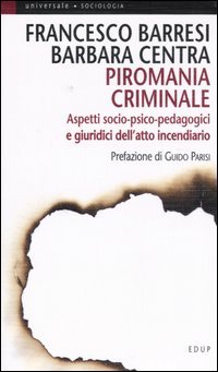 Piromania criminale