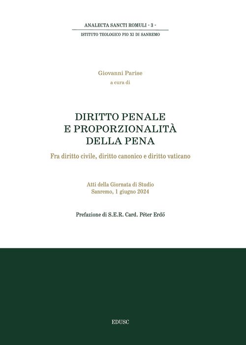 Diritto penale e proporzionalità della pena. Fra diritto civile, diritto canonico e diritto vaticano