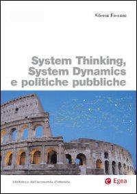 System thinking, system dynamics e politiche pubbliche