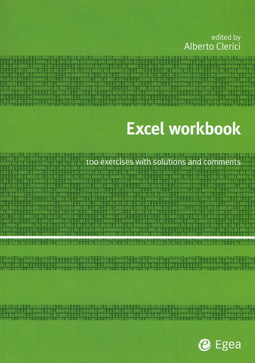 Excel workbook. 100 exercises with solutions and comments