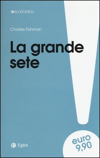 La grande sete