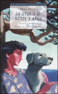 La storia di Ulisse e Argo