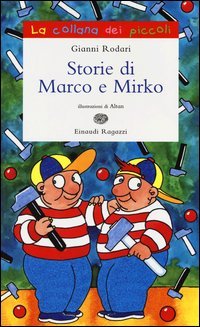 Storie di Marco e Mirko