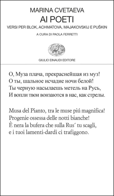 Ai poeti. Versi per Blok, Achmatova, Majakovskij e Puskin