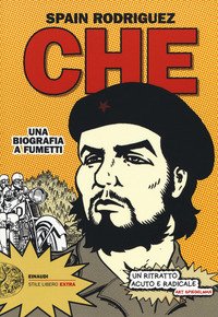 Che. Una biografia a fumetti