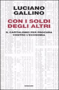 Con i soldi degli altri