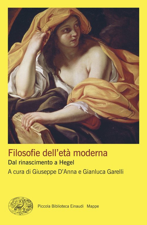Filosofie dell'età moderna. Dal rinascimento a Hegel