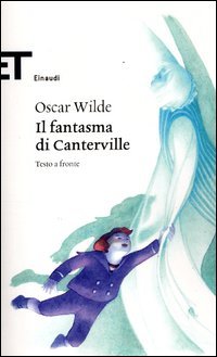 Il fantasma di Canterville. Testo inglese a fronte