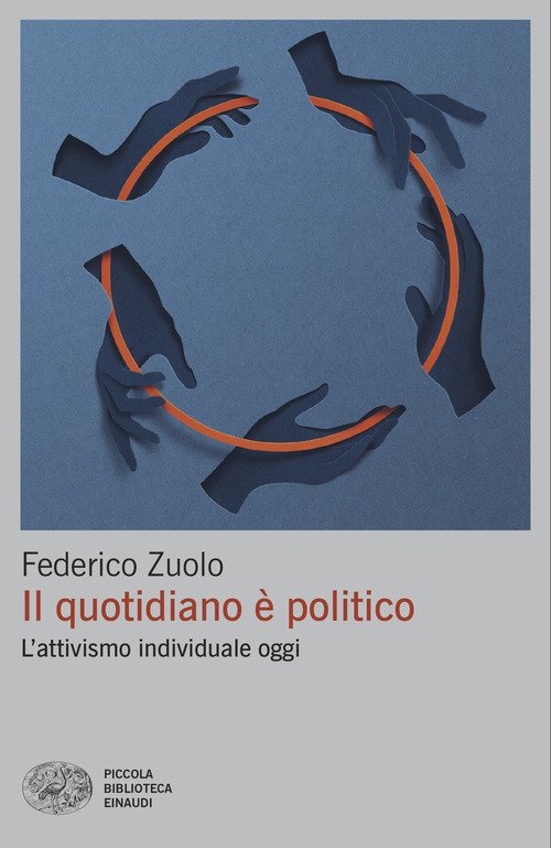 Il quotidiano è politico. L'attivismo individuale oggi
