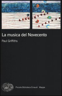 La musica del Novecento