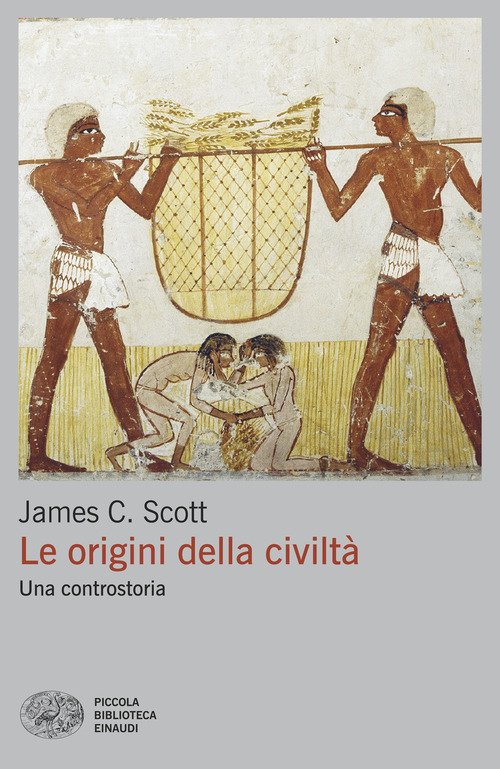 Le origini della civiltà. Una controstoria