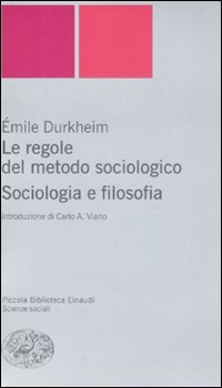 Le regole del metodo sociologico