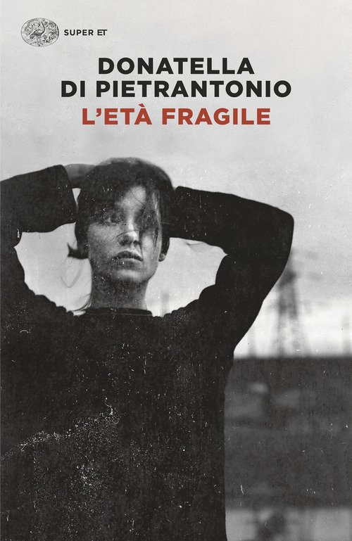 L'età fragile