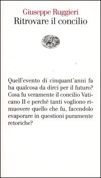 Ritrovare il concilio