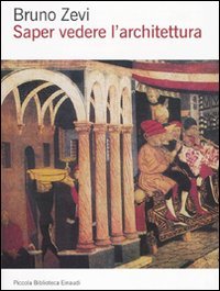 Saper vedere l'architettura