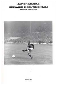 Selvaggi e sentimentali