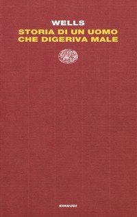 Storia di un uomo che digeriva male