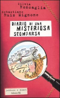 Diario di una misteriosa scomparsa