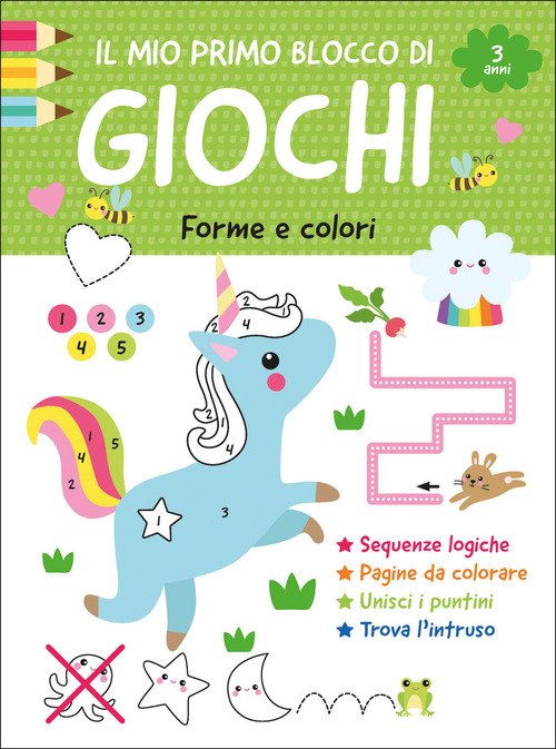 Il mio primo blocco di giochi. Forme e colori