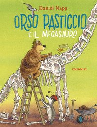 Orso Pasticcio e il megasauro
