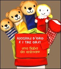 Riccioli d'oro e i tre orsi