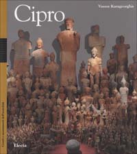 Cipro. Crocevia del Mediterraneo orientale1600-500 a. C.