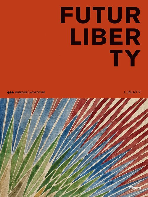 FuturLiberty. Avanguardia e stile