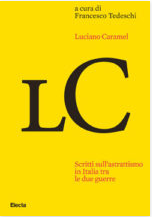 Scritti sull'astrattismo in Italia tra le due guerre