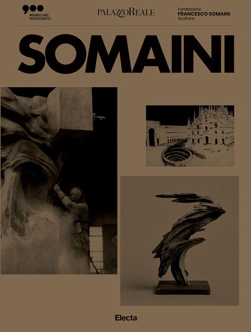 Somaini e Milano. Ediz. italiana e inglese