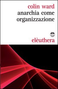 Anarchia come organizzazione