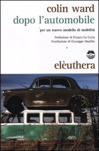 Dopo l'automobile