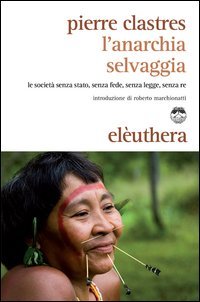 L'anarchia selvaggia