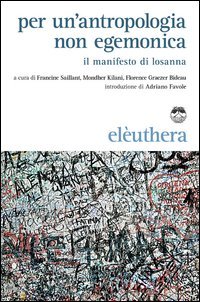 Per un'antropologia non egemonica