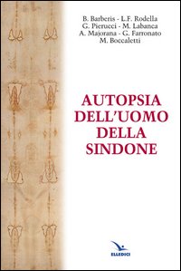 Autopsia dell'uomo della Sindone