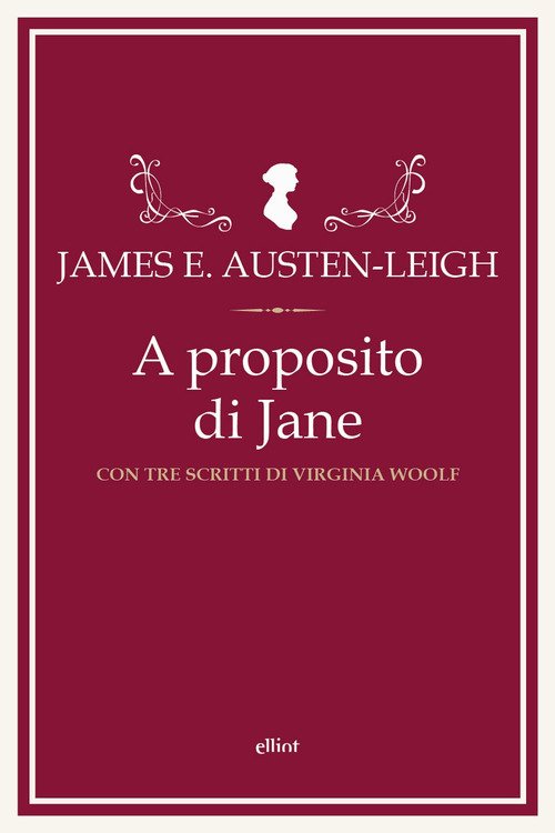 A proposito di Jane e altre memorie familiari. Con tre scritti di Virginia Woolf