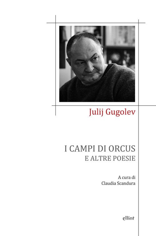 I campi di Orcus e altre poesie