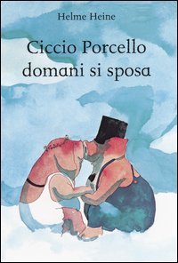 Ciccio Porcello domani si sposa
