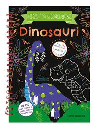 Dinosauri. Gratta & colora