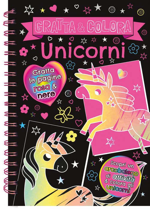 Gratta e colora. Unicorni. Ediz. illustrata