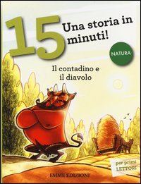 Il contadino e il diavolo. Una storia in 15 minuti!