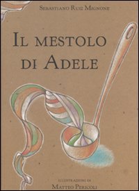 Il mestolo di Adele