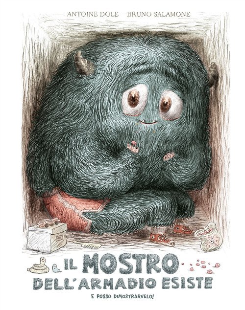 Il mostro dell'armadio esiste e posso dimostrarvelo!