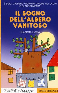 Il sogno dell'albero vanitoso