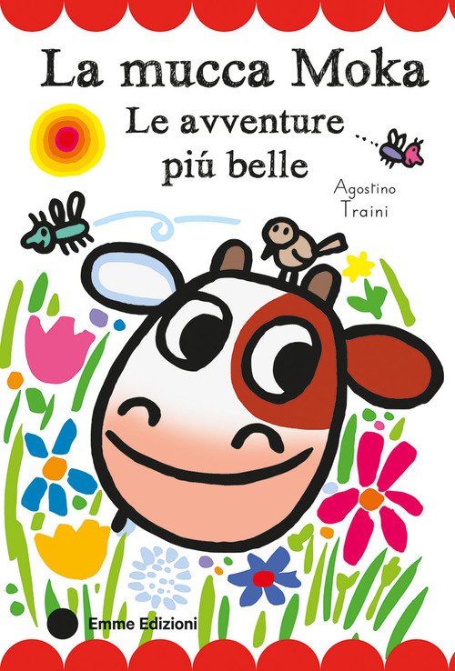 La mucca Moka. Le avventure più belle. Stampatello maiuscolo